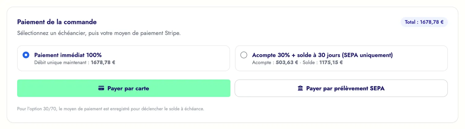 Bloc Paiement de la commande : paiement immédiat ou acompte de 30 %, par carte ou prélèvement SEPA